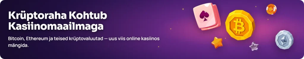 Krüptokasiino ja krüptoraha kasutamine online kasiinodes