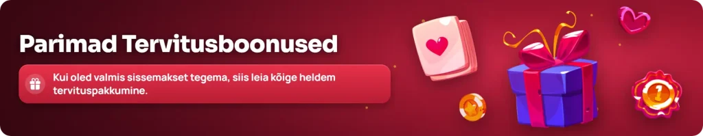 Eesti parimad kasiino tervitusboonused
