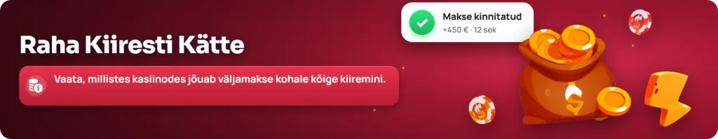 Kiired väljamaksed Eesti kasiinodes