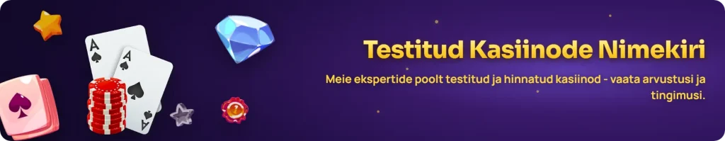 Eesti kasiinode arvustused ja võrdlus