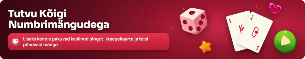 Eesti kasiinomängud – numbrimängud ja palju muud