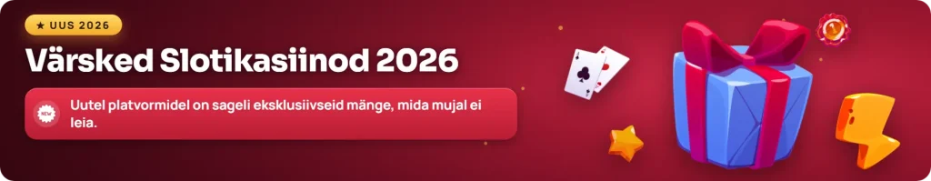 Uued Eesti kasiinod 2026