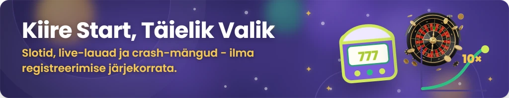 Mänguvalik kontovabas kiirkasiinos