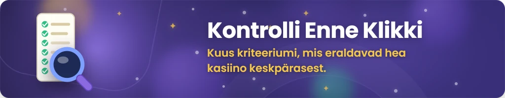 Mida jälgida uue online kasiino valimisel