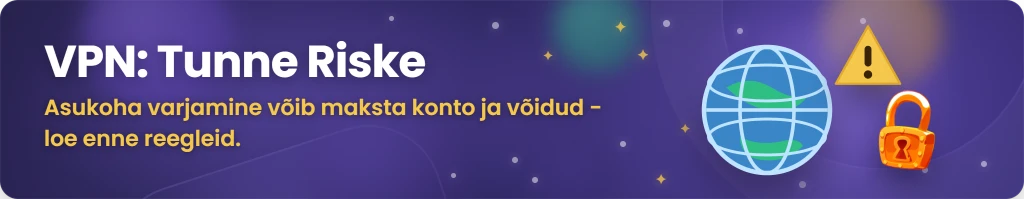 VPN-i kasutamise riskid välismaa kasiinodes
